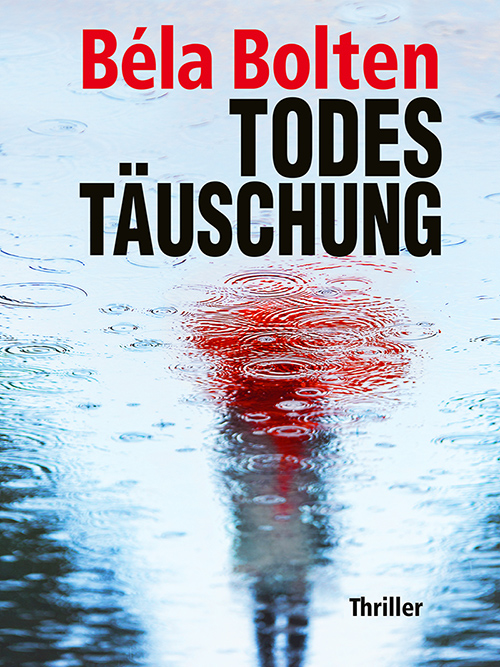 Todestäuschung – Thriller